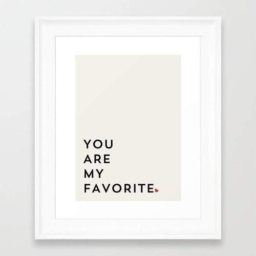 You Are My Favorite Frame